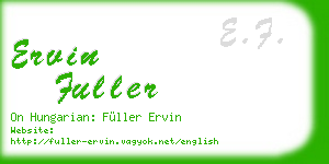 ervin fuller business card